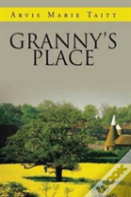 Granny'S Place
