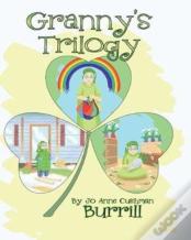 Granny'S Trilogy