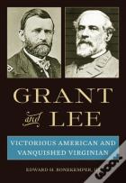Grant And Lee