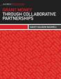 Grant Money Through Collaborative Partnerships - Preview