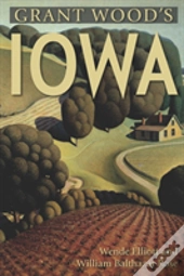 Grant Wood'S Iowa