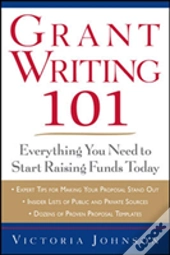 Grant Writing 101: Everything You Need To Start Raising Funds Today