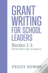 Grant Writing For School Leaders