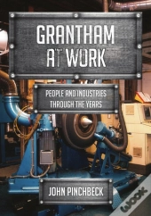 Grantham At Work