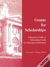 Grants For Scholarships