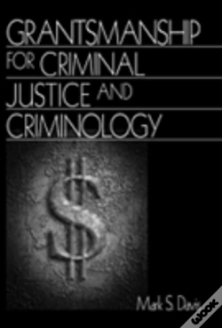 Capa do artigo Grantsmanship For Criminal Justice And Criminology