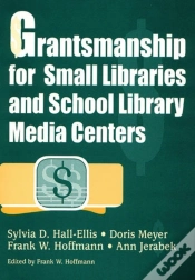 Capa do artigo Grantsmanship For Small Libraries And School Library Media Centers