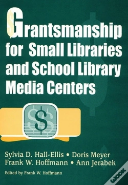 Capa do artigo Grantsmanship For Small Libraries And School Library Media Centers