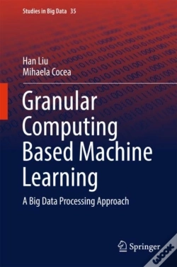 Capa do artigo Granular Computing Based Machine Learning