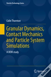 Capa do artigo Granular Dynamics, Contact Mechanics And Particle System Simulations