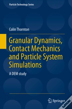 Capa do artigo Granular Dynamics, Contact Mechanics And Particle System Simulations
