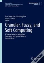 Granular, Fuzzy, And Soft Computing