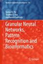 Granular Neural Networks, Pattern Recognition And Bioinformatics - Preview