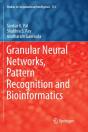 Granular Neural Networks, Pattern Recognition And Bioinformatics - Preview