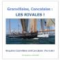 Granvillaise Cancalaise Les Rivales - Bisquines Granvillaise And Can - Preview