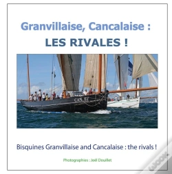 Capa do artigo Granvillaise Cancalaise Les Rivales - Bisquines Granvillaise And Can