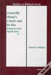 Granville Sharp'S Canon And Its Kin