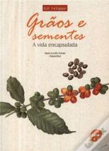 Grãos e Sementes