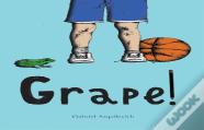 Grape!