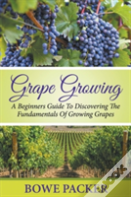 Grape Growing