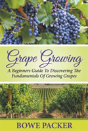 Grape Growing - Preview