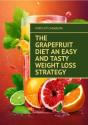 Grapefruit Diet An Easy And Tasty Weight Loss Strategy - Preview