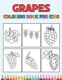 Grapes Coloring Book For Kids - Preview