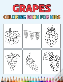 Capa do artigo Grapes Coloring Book For Kids