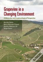Grapevine In A Changing Environment