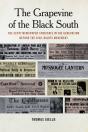 Grapevine Of The Black South - Preview