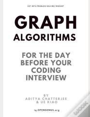 Graph Algorithms For The Day Before Your Coding Interview