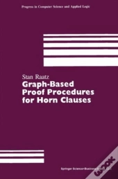 Graph-Based Proof Procedures For Horn Clauses