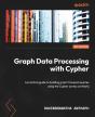Graph Data Processing With Cypher - Preview