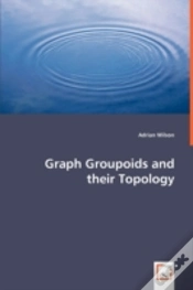 Capa do artigo Graph Groupoids And Their Topology