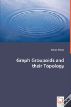 Capa do artigo Graph Groupoids And Their Topology
