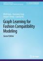 Graph Learning For Fashion Compatibility Modeling - Preview