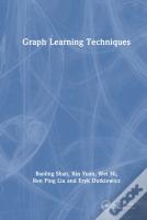 Graph Learning Techniques