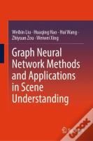 Graph Neural Network Methods And Applications In Scene Understanding