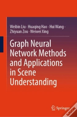 Capa do artigo Graph Neural Network Methods And Applications In Scene Understanding
