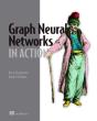 Graph Neural Networks In Action - Preview