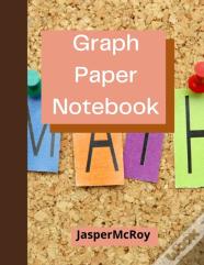 Graph Paper Notebook