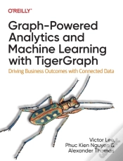 Capa do artigo Graph-Powered Analytics And Machine Learning With Tigergraph