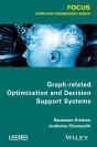 Graph-Related Optimization And Decision Support Systems - Preview
