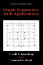 Graph Separators, With Applications - Preview