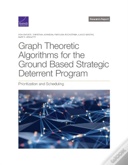 Capa do artigo Graph Theoretic Algorithms For The Ground Based Strategic Deterrent Program