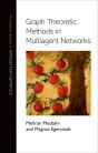 Graph Theoretic Methods In Multiagent Networks - Preview