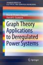 Graph Theory Applications To Deregulated Power Systems - Preview