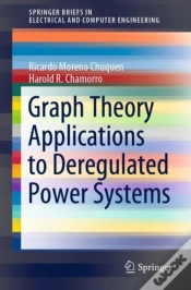 Capa do artigo Graph Theory Applications To Deregulated Power Systems