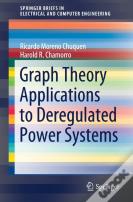 Graph Theory Applications To Deregulated Power Systems