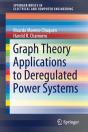 Graph Theory Applications To Deregulated Power Systems - Preview